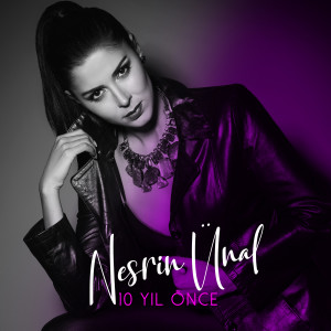 收听Nesrin Ünal的Çık歌词歌曲