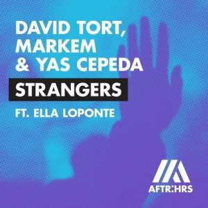 收聽david tort的Strangers (feat. Ella Loponte)歌詞歌曲
