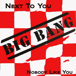 ดาวน์โหลดและฟังเพลง Next to You พร้อมเนื้อเพลงจาก Big Bang