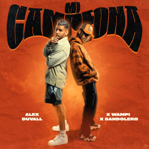 ดาวน์โหลดและฟังเพลง Mi Campeona พร้อมเนื้อเพลงจาก ALEX DUVALL