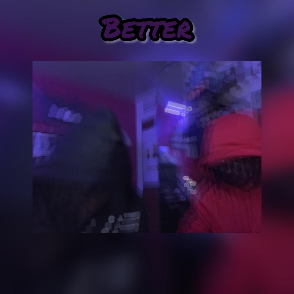 Better (feat. Demontry|Explicit)