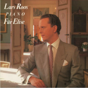 收聽Lars Roos的Beethoven: Bagatella In A Minor Woo 59 "Fur Elise"歌詞歌曲