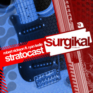 收听Robert Nickson的Stratocast (Extended Mix)歌词歌曲