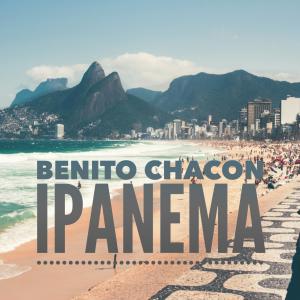 收聽Benito Chacon的Ipanema (feat. Vinz)歌詞歌曲