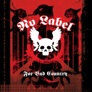 Listen to For Bad Country (Explicit) song with lyrics from No Label