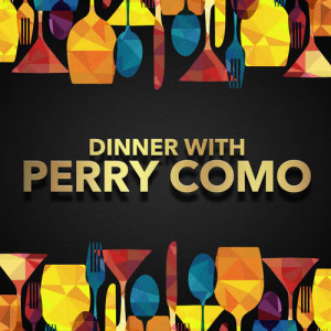 ดาวน์โหลดและฟังเพลง Dear Hearts And Gentle People พร้อมเนื้อเพลงจาก Perry Como