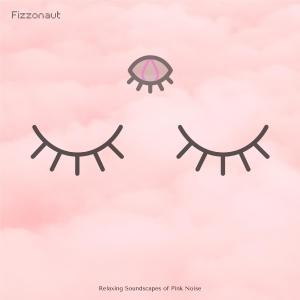 Album Relaxing Soundscapes of Pink Noise from 
