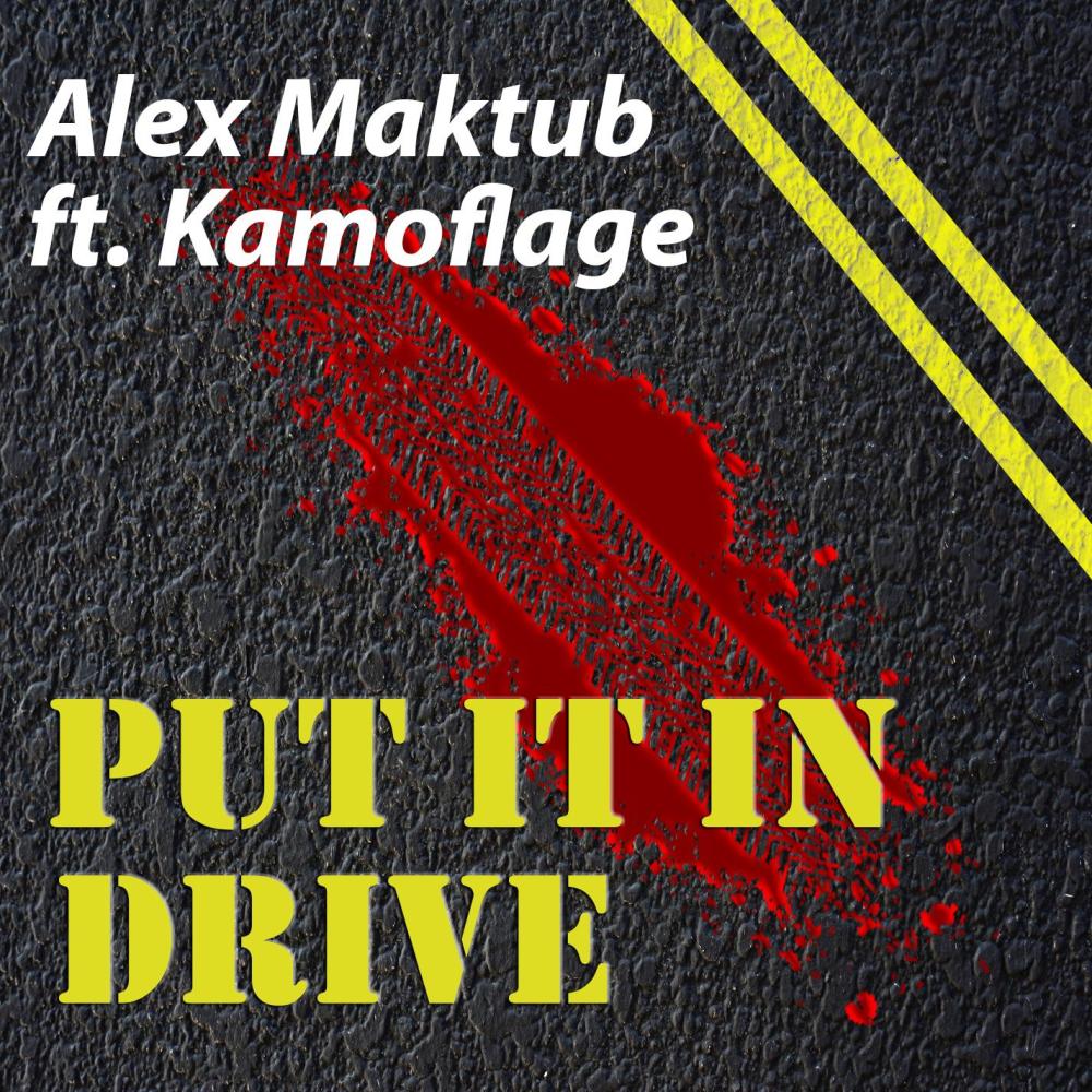 Put It In Drive(feat. Kamoflage) (Explicit)