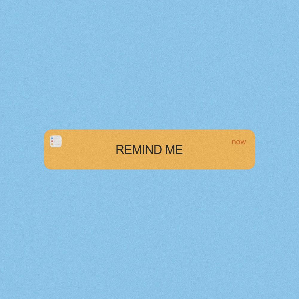 Remind Me
