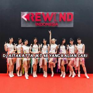 Dengarkan DJ AITAKATTA lagu dari DJ BOLEM dengan lirik