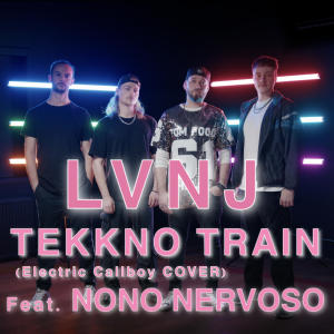 อัลบัม Tekkno Train (feat. Nono Nervoso) ศิลปิน LVNJ