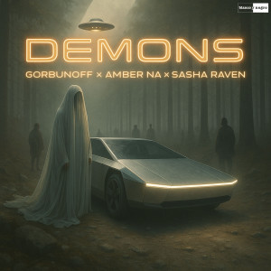 收聽Gorbunoff的Demons歌詞歌曲