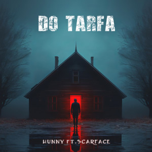 Listen to Do Tarfa song with lyrics from Hunny Rana