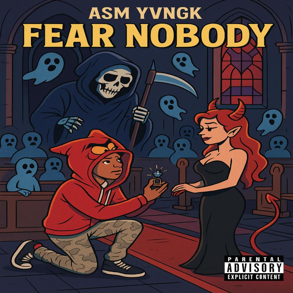 Fear Nobody (Explicit)