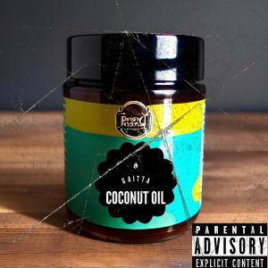 Coconut Oil (Explicit)
