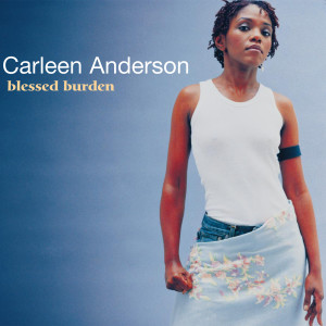 Carleen Anderson的專輯Blessed Burden