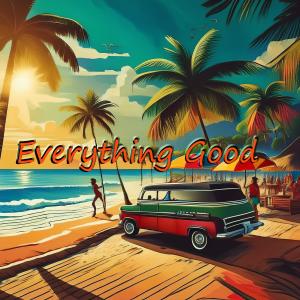 SANLEY的專輯Everything Good