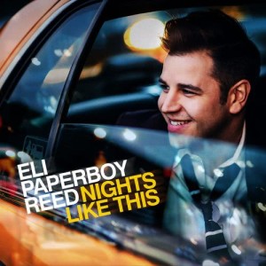 Eli "Paperboy" Reed的專輯Nights Like This