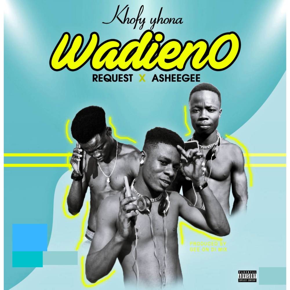 Wadieno (Explicit)