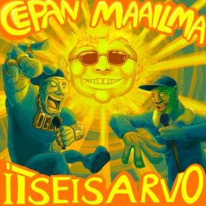 ดาวน์โหลดและฟังเพลง Itseisarvo (feat. Massali & 95Deville) พร้อมเนื้อเพลงจาก Cepan Maailma