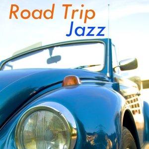 อัลบัม Road Trip Jazz ศิลปิน Various Artists