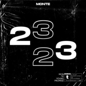 收聽Monte的23歌詞歌曲