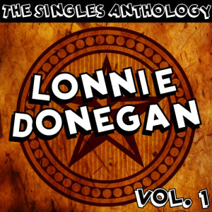 ดาวน์โหลดและฟังเพลง Times Are Getting Hard Boys พร้อมเนื้อเพลงจาก Lonnie Donegan
