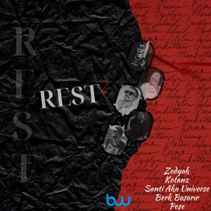 BerkBaşarır的專輯REST 2 (Explicit)