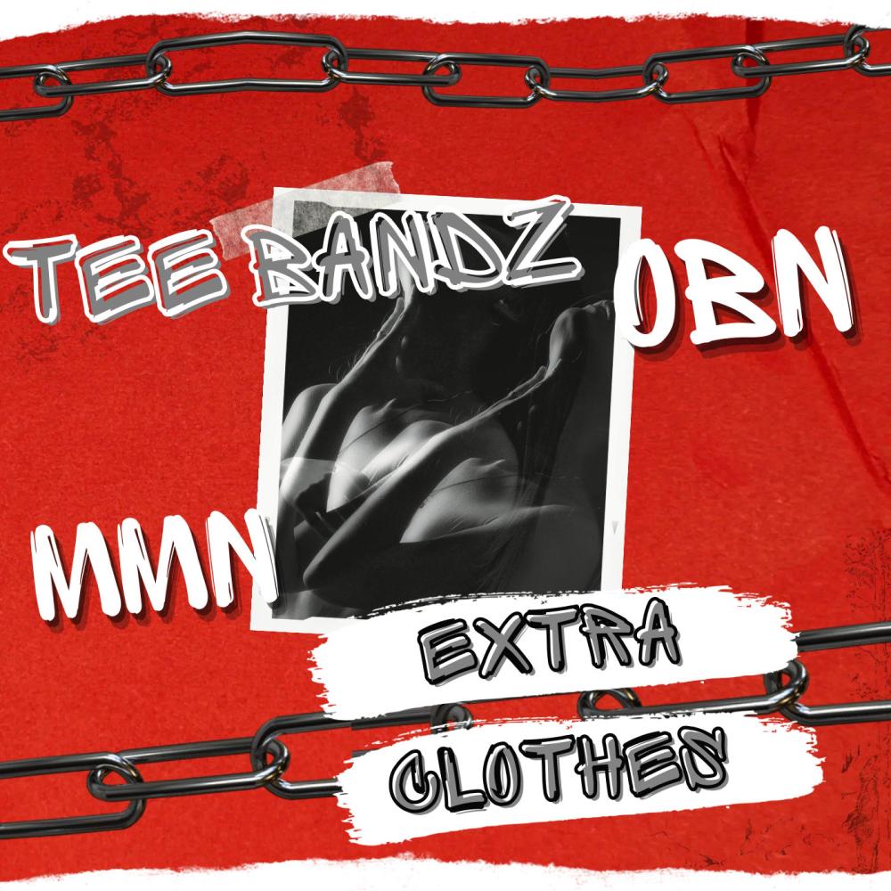 Extra Clothes (Explicit)
