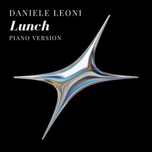 Lunch (Piano Version) dari Daniele Leoni