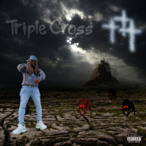 Album Triple Cross (Explicit) from 