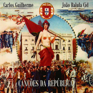 João Balula Cid的專輯Canções da República