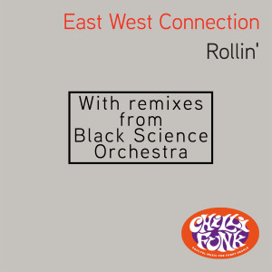 East West Connection的專輯Rollin'