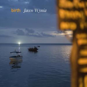 收聽Jacco Wynia的birth歌詞歌曲
