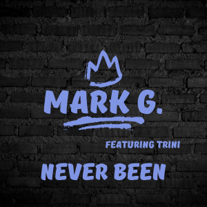 Album Never Been from Mark G.