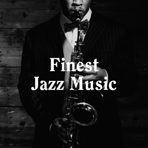 อัลบัม Finest Jazz Music ศิลปิน Chilled Jazz Masters