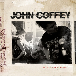 ดาวน์โหลดและฟังเพลง Dirt & Stones พร้อมเนื้อเพลงจาก John Coffey