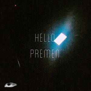 收聽Premen的HELLO歌詞歌曲