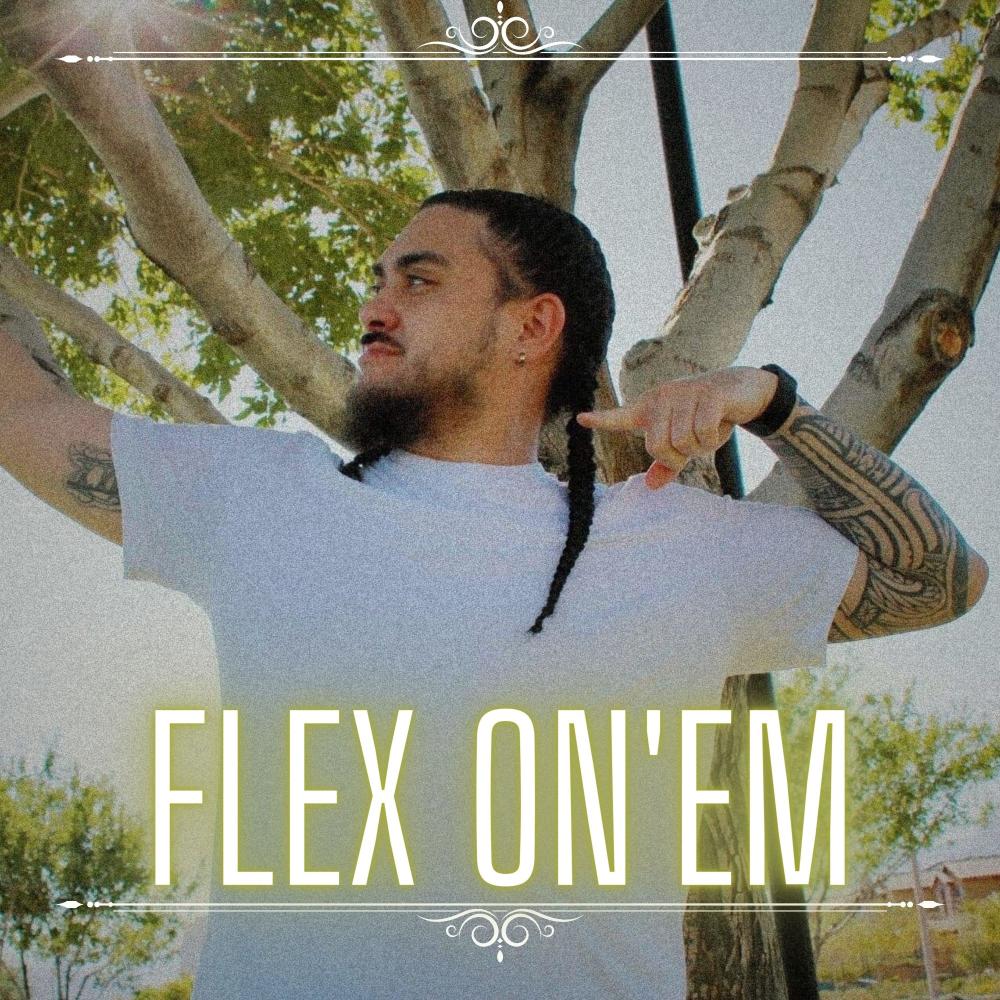 Flex On'em
