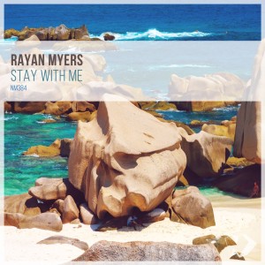Rayan Myers的专辑Stay with Me