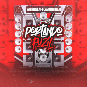 ดาวน์โหลดและฟังเพลง Portando Fuzil พร้อมเนื้อเพลงจาก WN no Beat