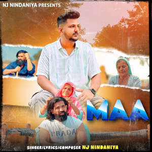 收聽NJ Nindaniya的Maa歌詞歌曲
