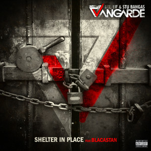 Vangarde的專輯Shelter In Place (Explicit)
