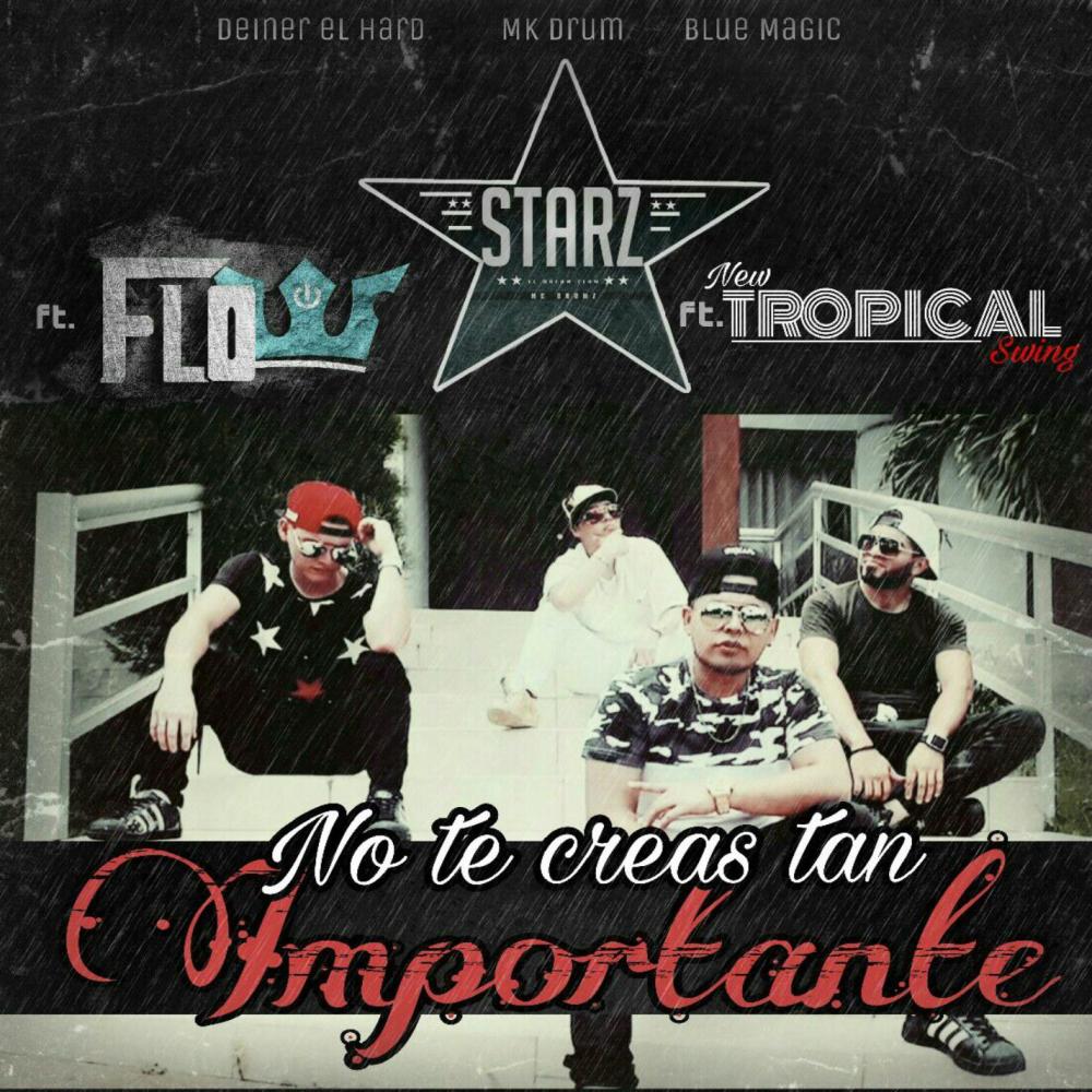No Te Creas Tan Importante(feat. Flow & New Tropical Swing)