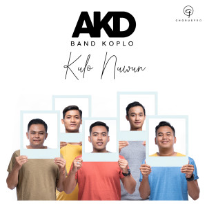 AKD Band Koplo的專輯Kulo Nuwun