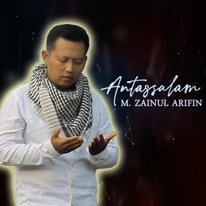 Album Antassalam oleh M. Zainul Arifin