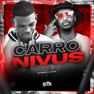 MC Negritin的專輯Carro Nivus (Explicit)