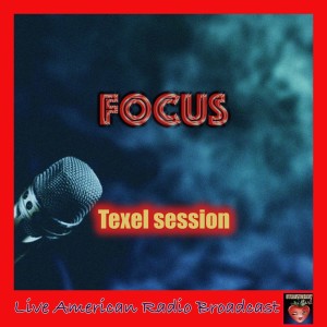 Album Texel Session (Live) from Focus