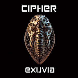 Listen to Exuvia song with lyrics from Cipher
