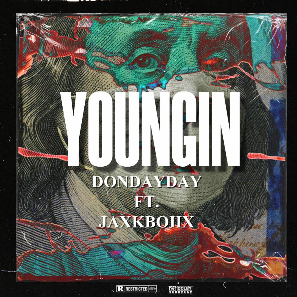 Youngin (feat. jaxkboiix) (Explicit)